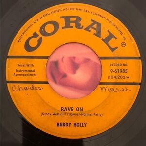 Buddy Holly Vinyl 45 Record Rave On/Take Your Time ‘58